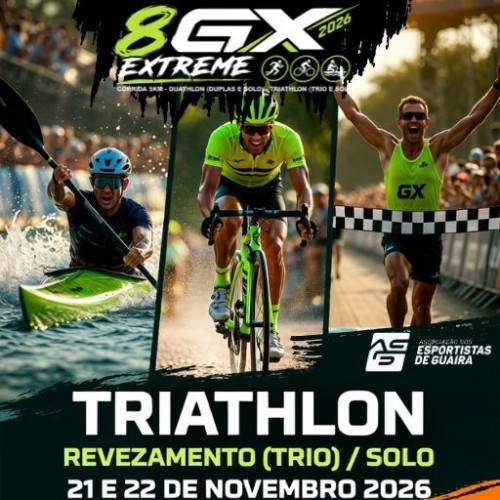 8º GX Extreme 2026 TRIATHON Solo e Trio