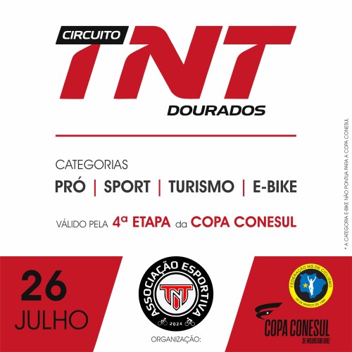CIRCUITO TNT DOURADOS - 4º ETAPA COPA CONESUL