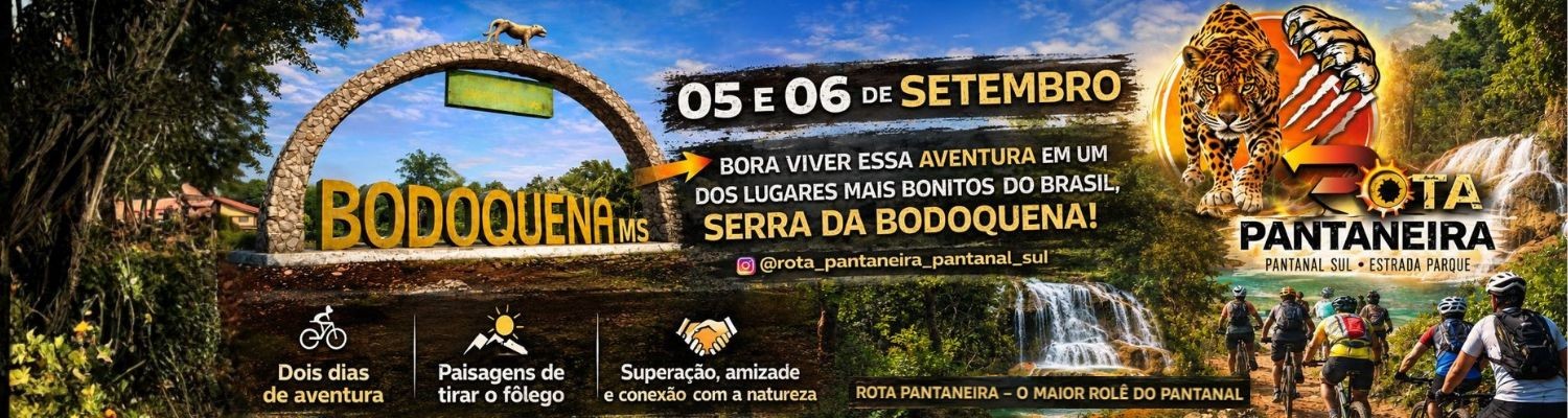 🔥 ROTA PANTANEIRA – BODOQUENA/MS 🔥