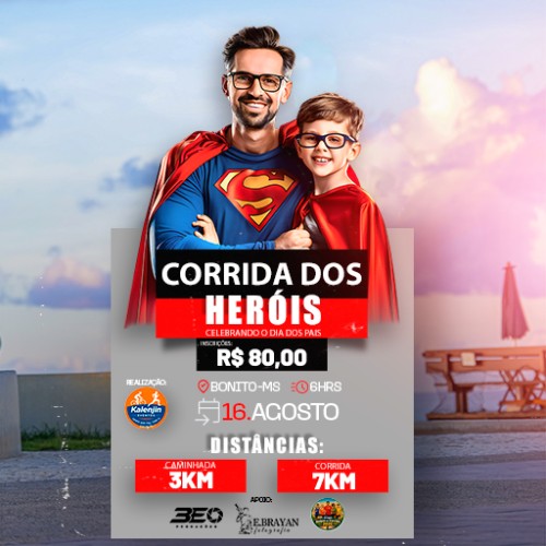1º CORRIDA DOS HERÓIS – CELEBRANDO O DIA DOS PAIS