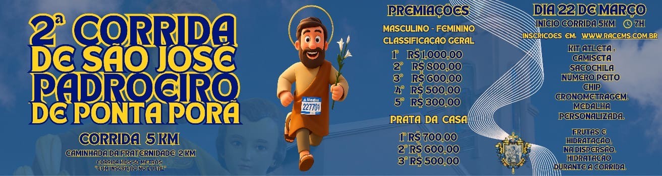 Corrida de São José Padroeiro de Ponta Porã e Caminhada da Fraternidade
