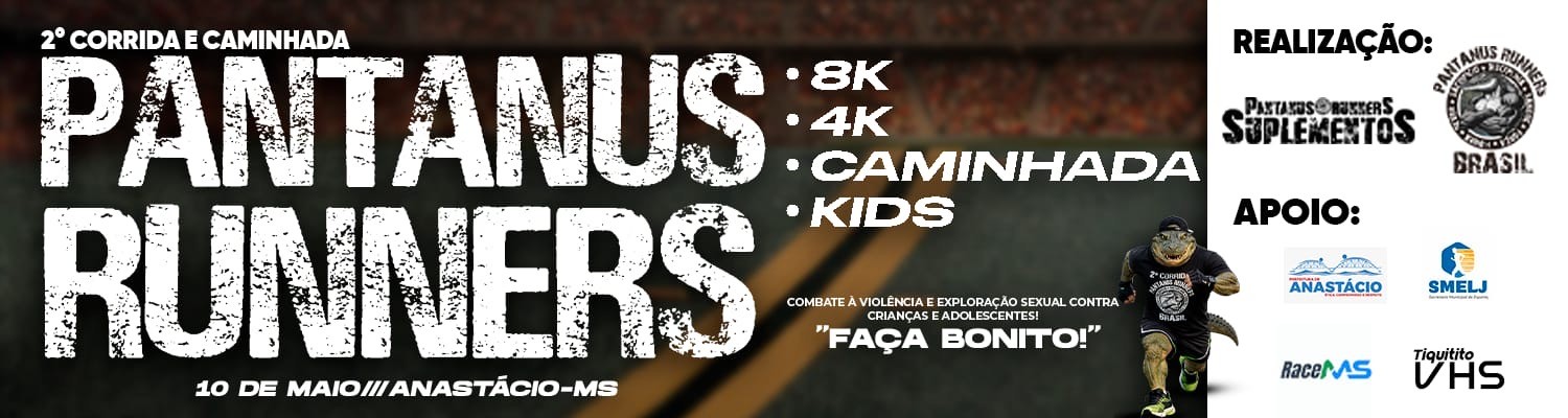 2ª CORRIDA E CAMINHADA PANTANUS RUNNERS 8K